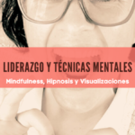 Read more about the article Entrenamiento de la Atención Plena: Clave para la Calma Mental y el Éxito Personal